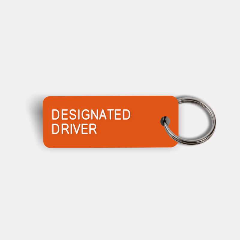 DESIGNATED DRIVER Keytag