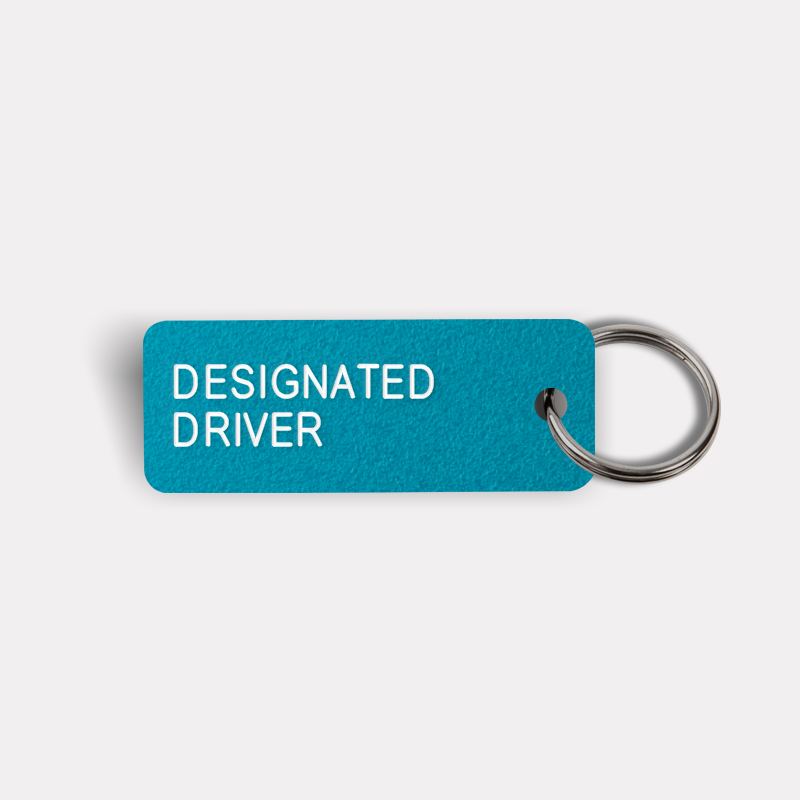 DESIGNATED DRIVER Keytag