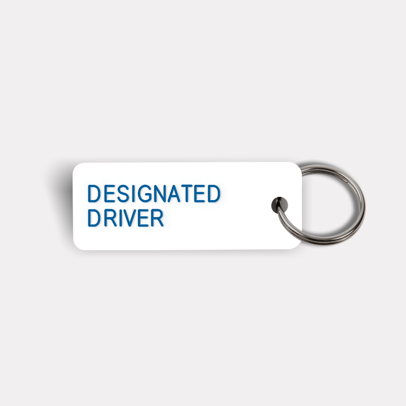 DESIGNATED DRIVER Keytag