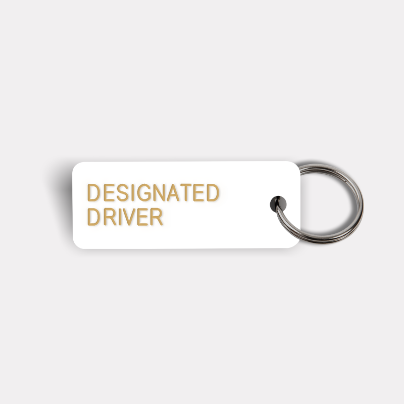 DESIGNATED DRIVER Keytag