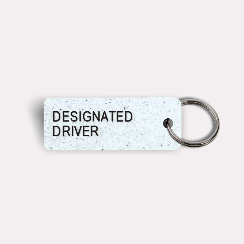 DESIGNATED DRIVER Keytag