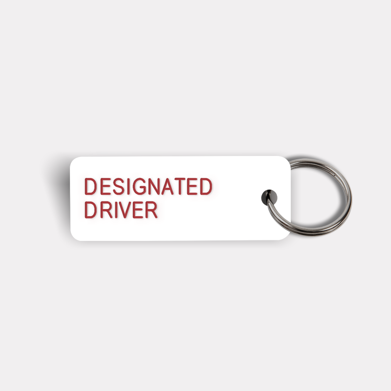 DESIGNATED DRIVER Keytag