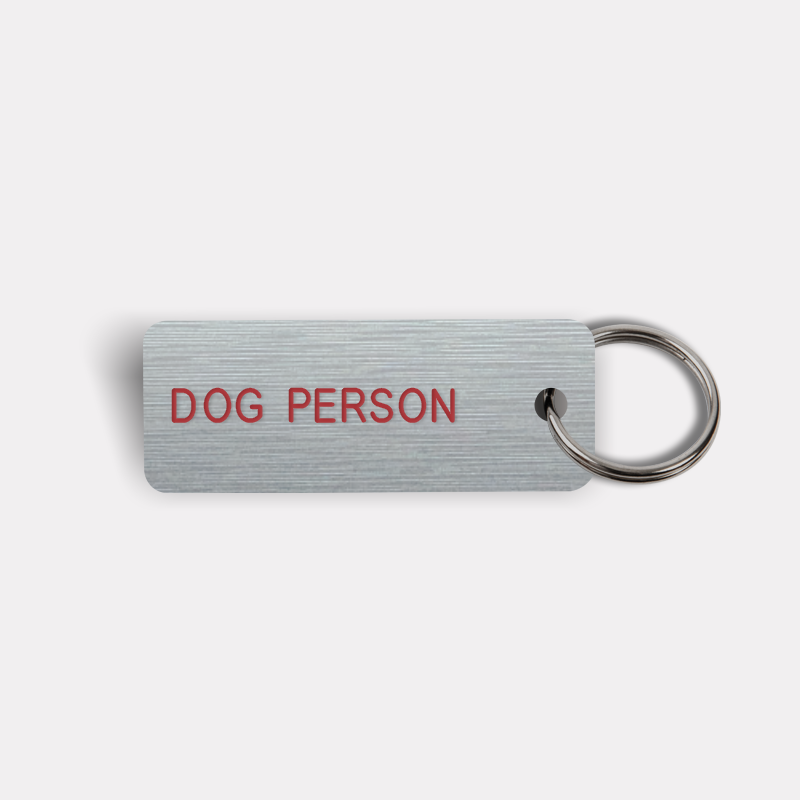 DOG PERSON Keytag