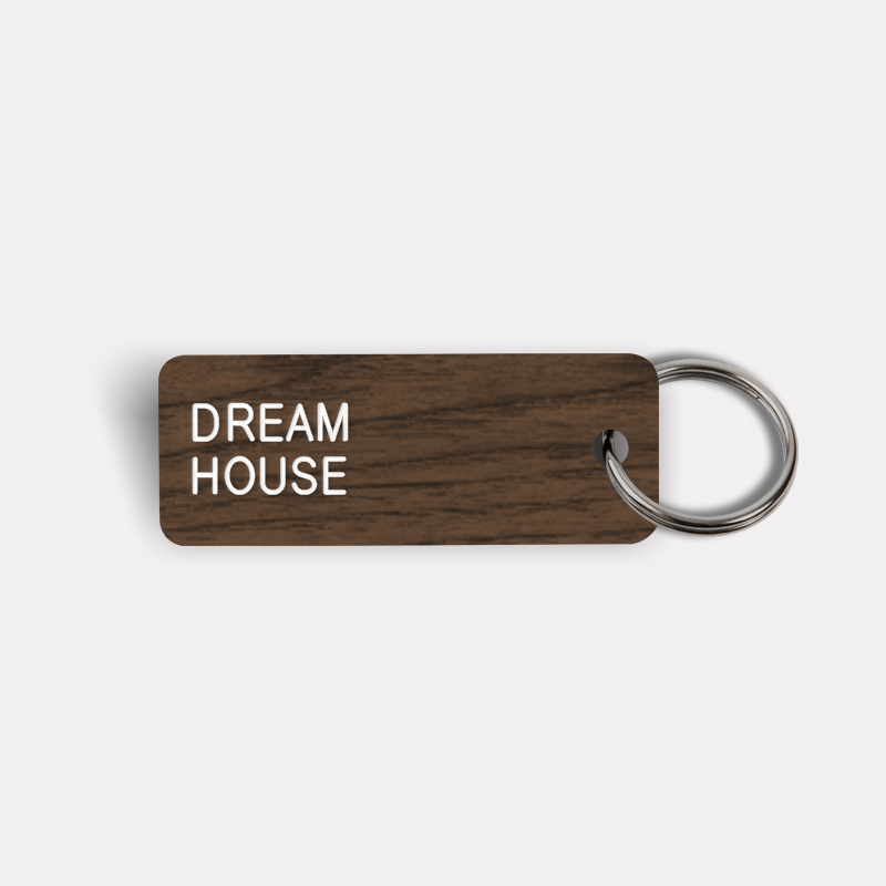 DREAM HOUSE Keytag