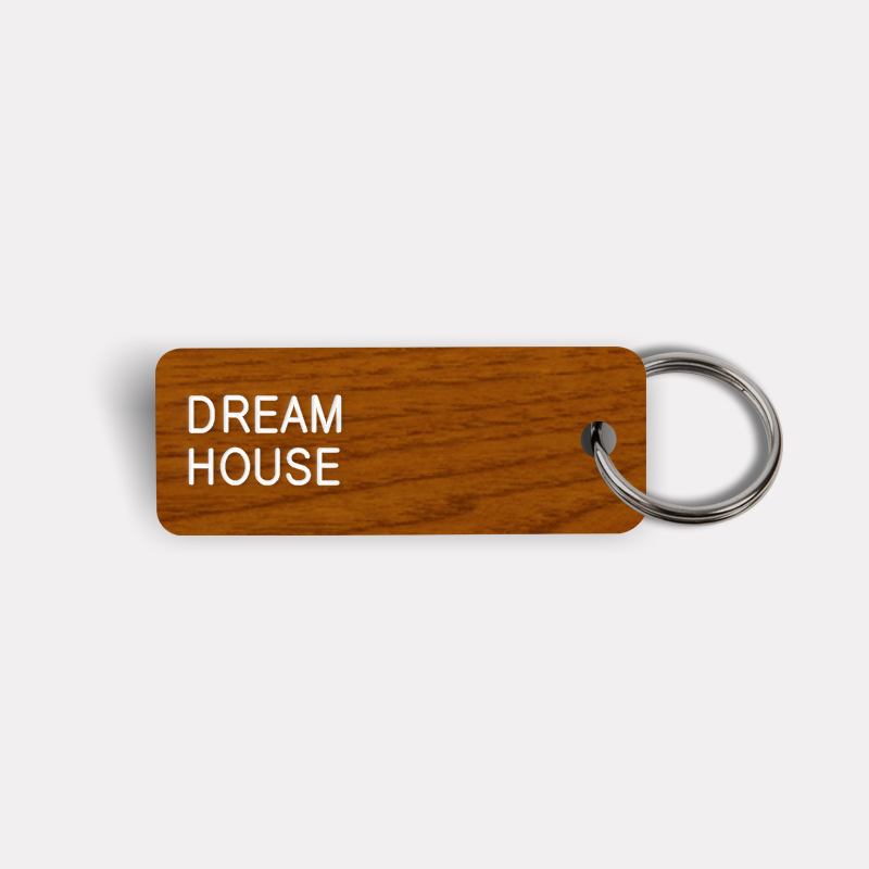 DREAM HOUSE Keytag