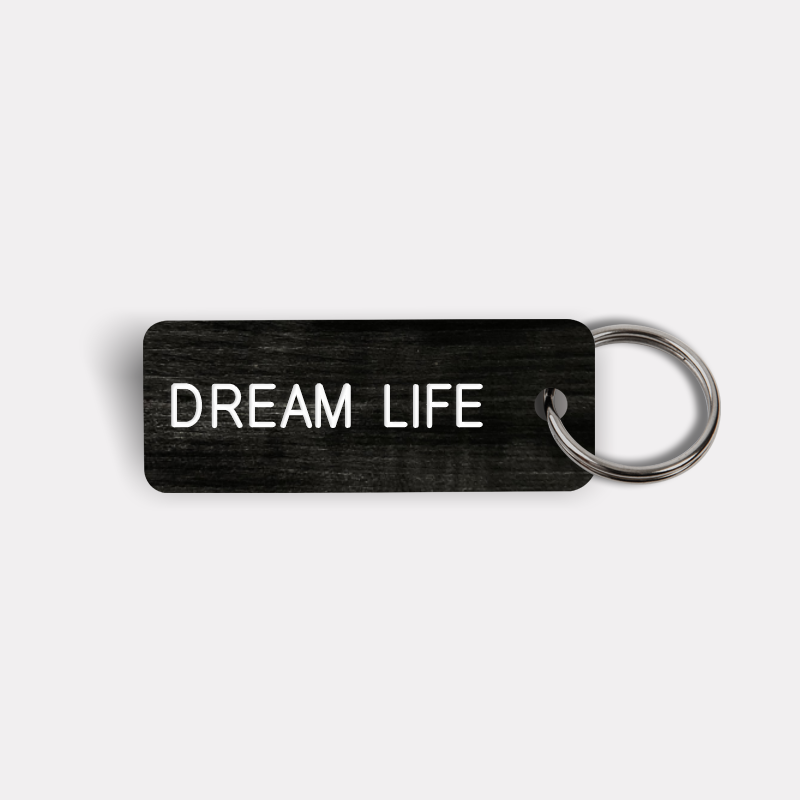 DREAM LIFE Keytag