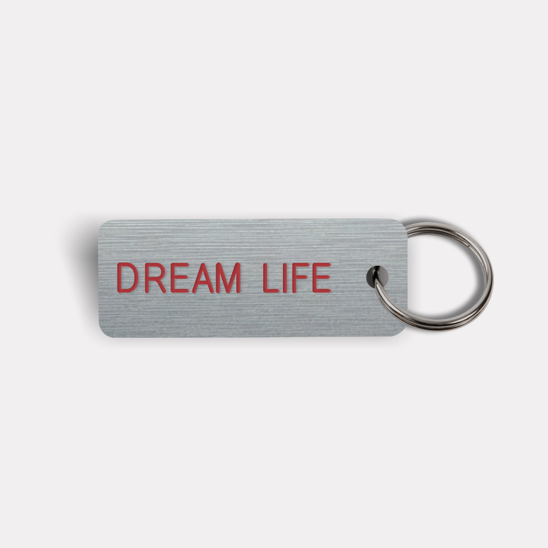 DREAM LIFE Keytag