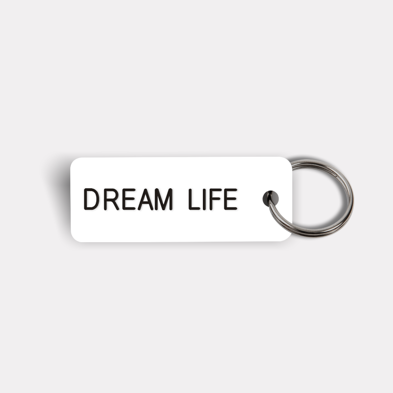 DREAM LIFE Keytag