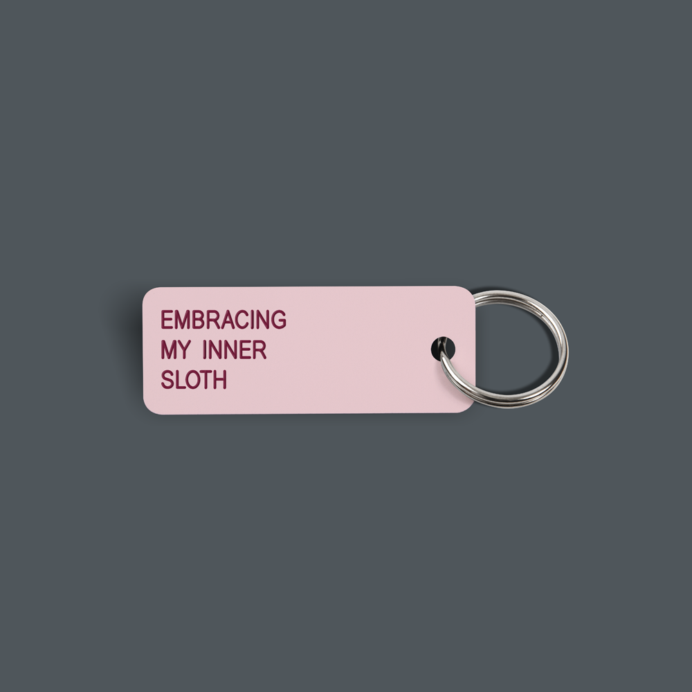 EMBRACING MY INNER SLOTH Keytag (2022-01-14)