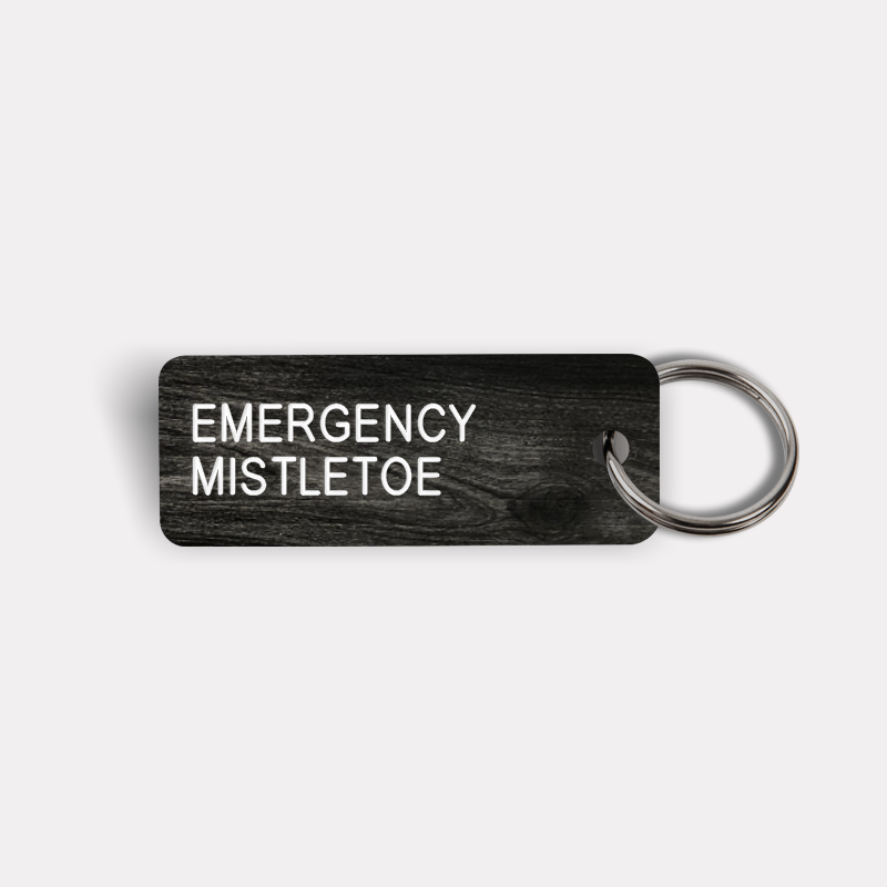 EMERGENCY MISTLETOE Keytag