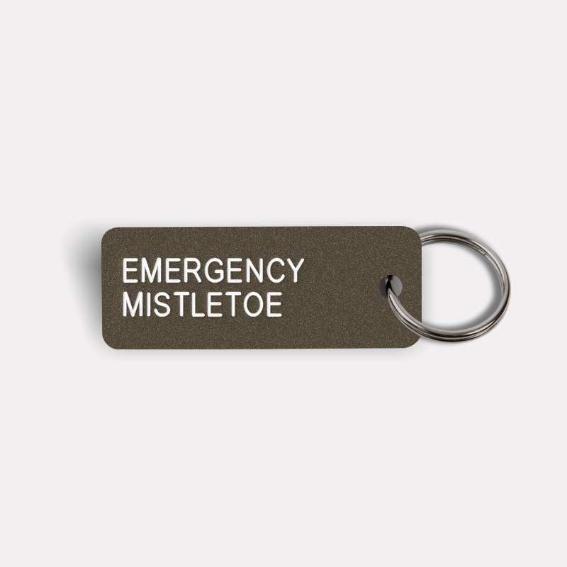 EMERGENCY MISTLETOE Keytag