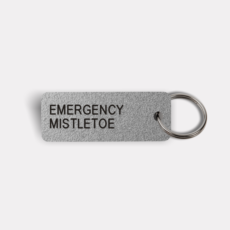 EMERGENCY MISTLETOE Keytag