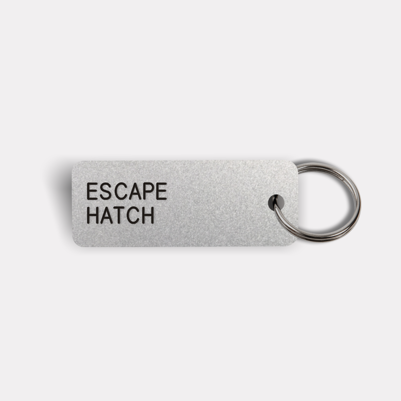 ESCAPE HATCH Keytag