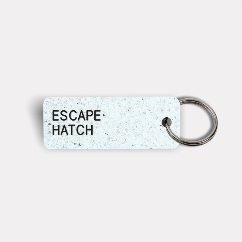 ESCAPE HATCH Keytag