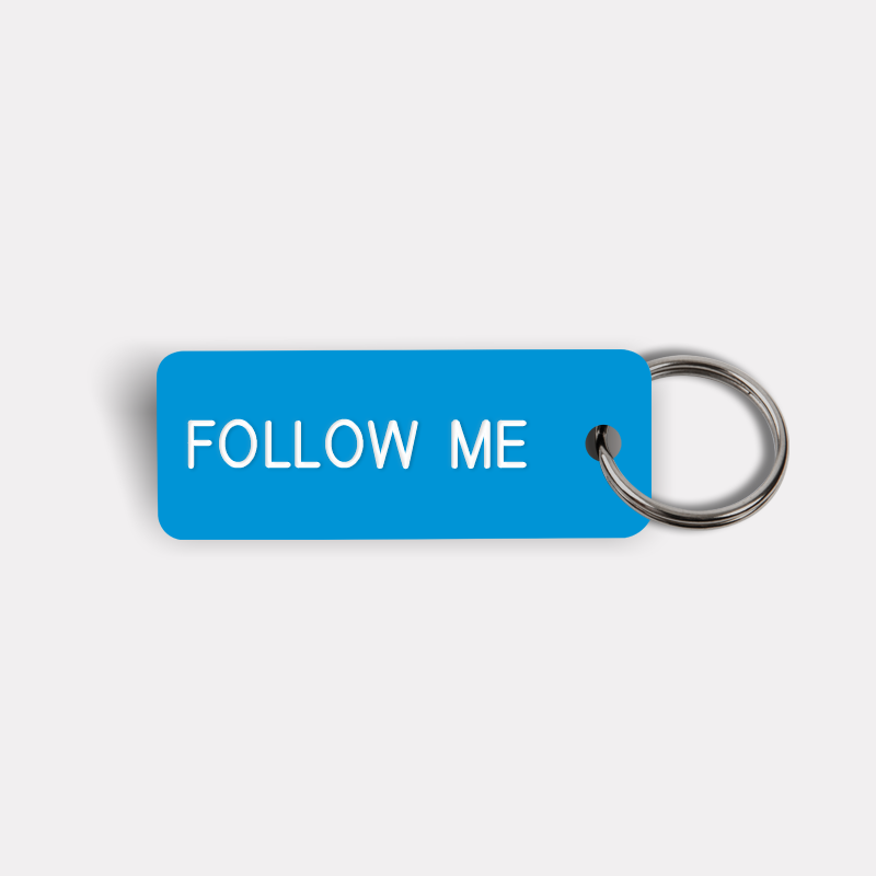 FOLLOW ME Keytag