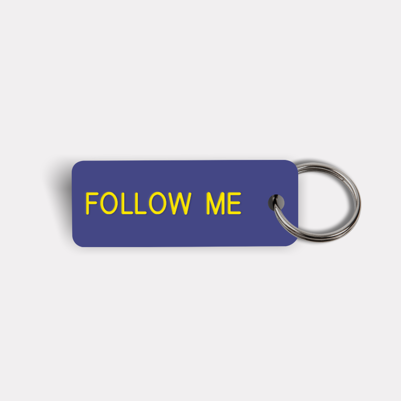 FOLLOW ME Keytag