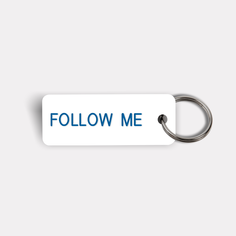 FOLLOW ME Keytag