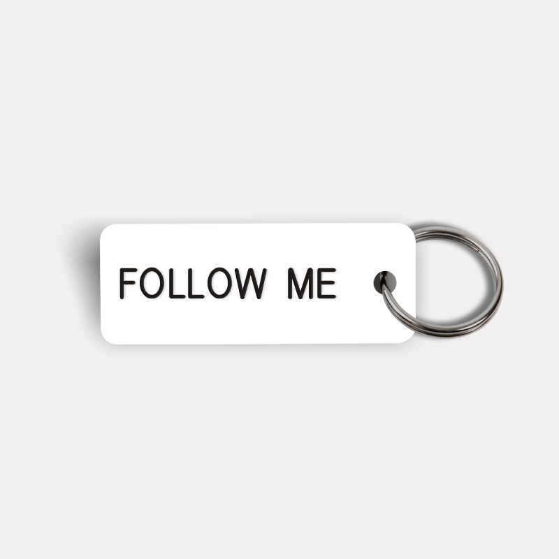 FOLLOW ME Keytag