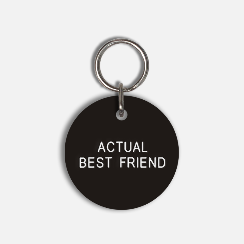 ACTUAL BEST FRIEND Large Pet Tag