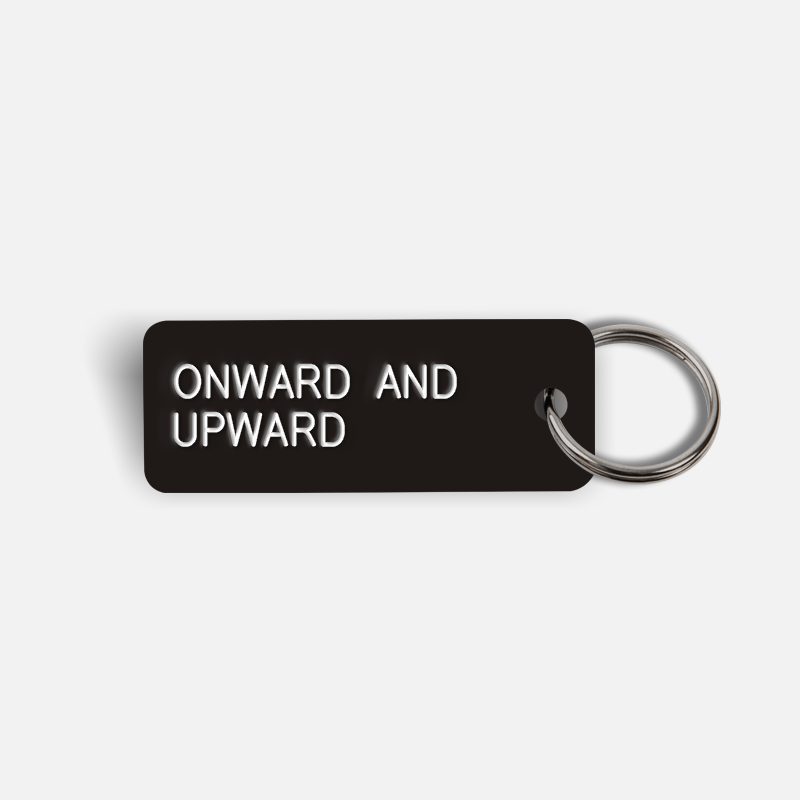 ONWARD AND UPWARD Keytag