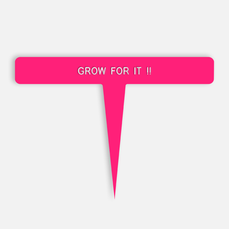 GROW FOR IT !! Caption