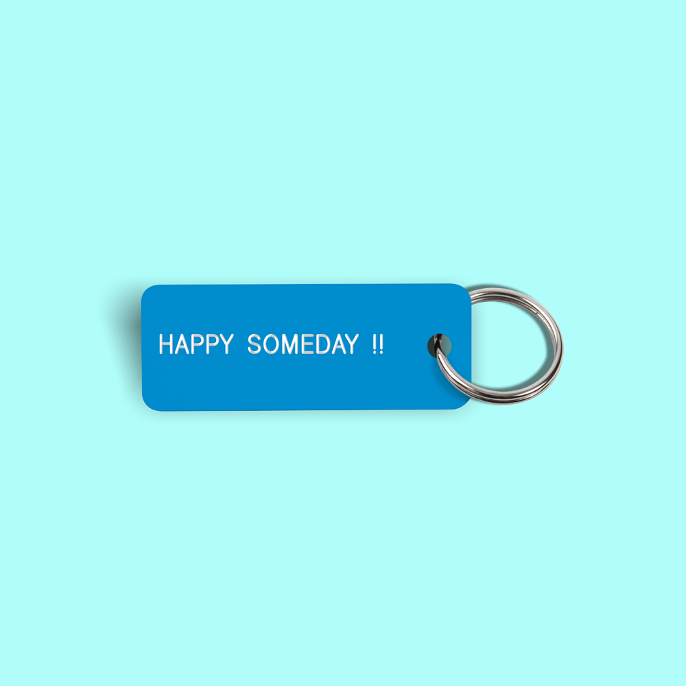 HAPPY SOMEDAY !! Keytag (2022-02-20)
