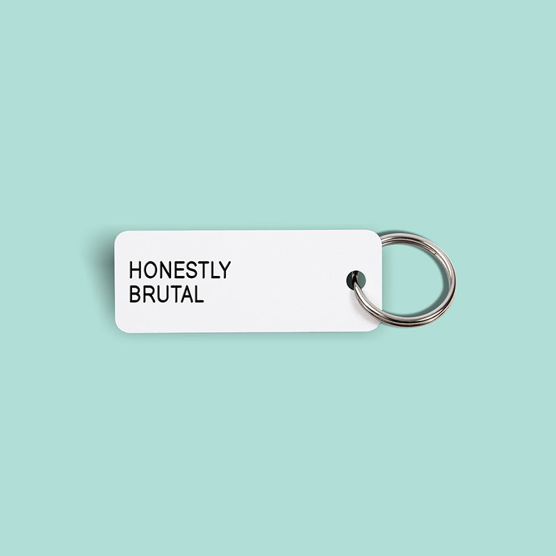 HONESTLY BRUTAL Keytag (2021-11-9)