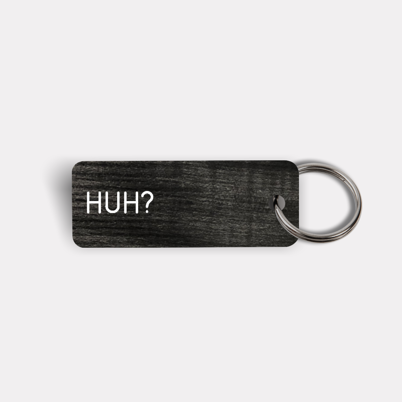 HUH? Keytag