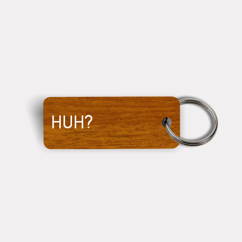 HUH? Keytag