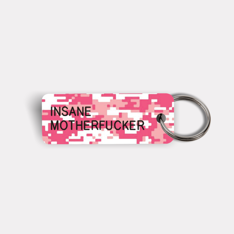 INSANE MOTHERFUCKER Keytag