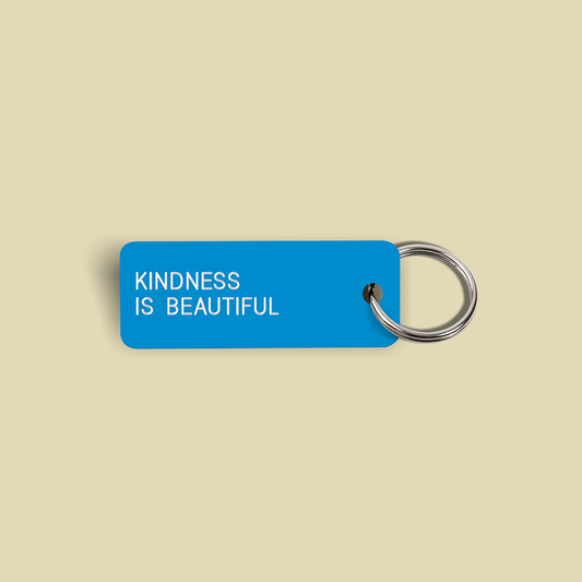 KINDNESS IS BEAUTIFUL Keytag (2022-10-08)