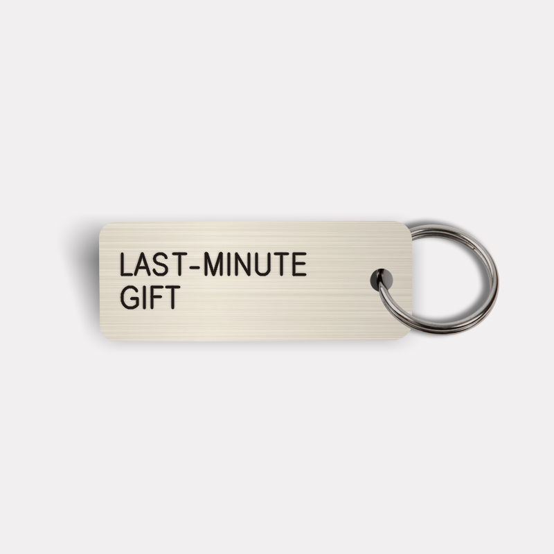LAST-MINUTE GIFT Keytag