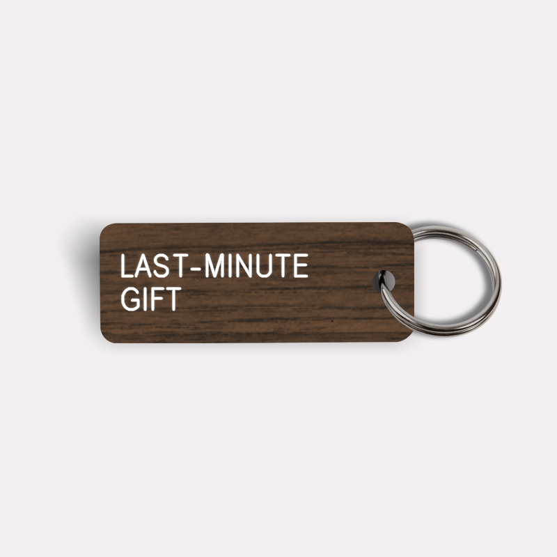 LAST-MINUTE GIFT Keytag