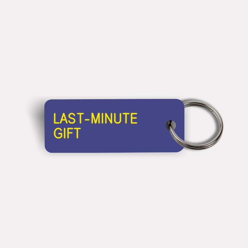 LAST-MINUTE GIFT Keytag