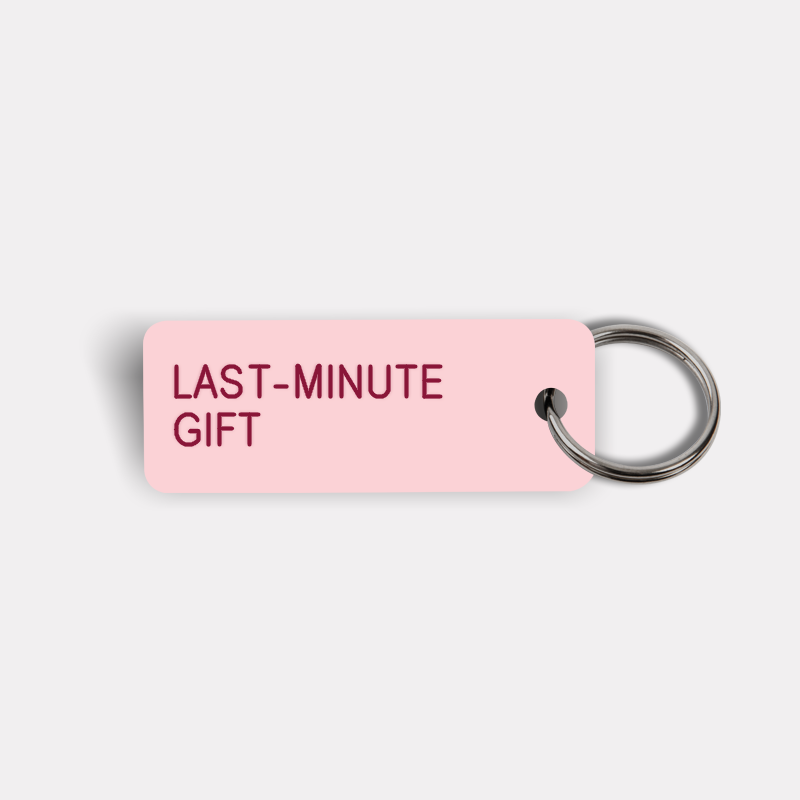 LAST-MINUTE GIFT Keytag