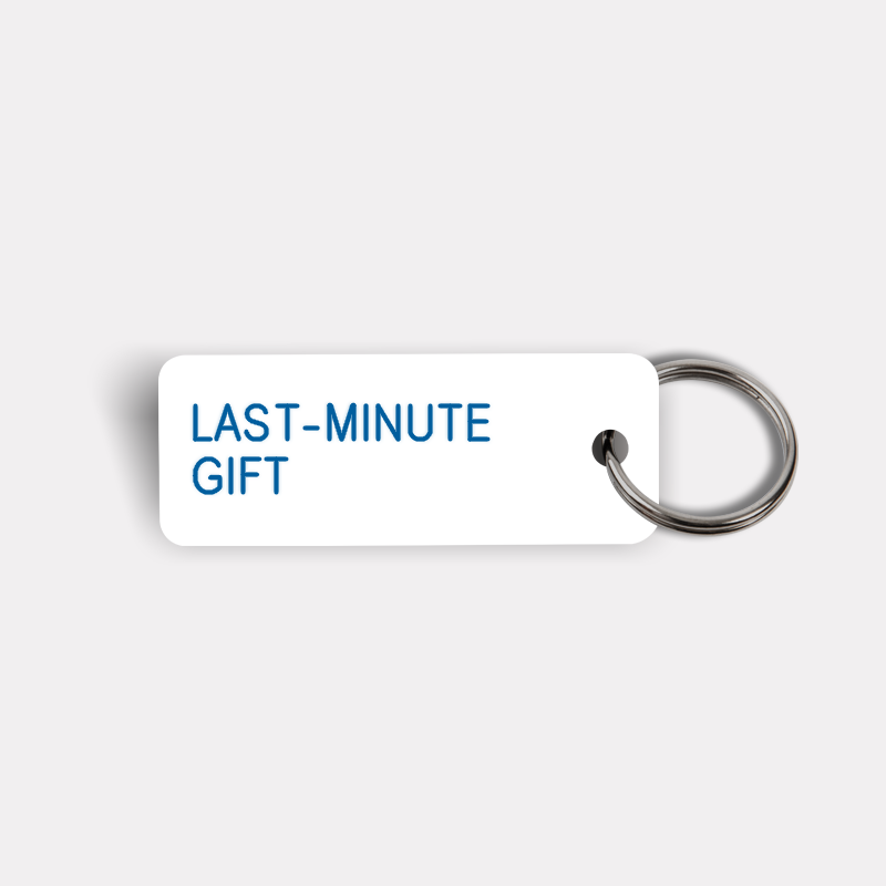 LAST-MINUTE GIFT Keytag
