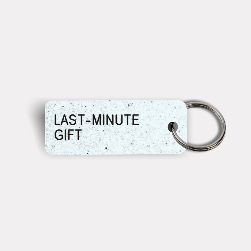 LAST-MINUTE GIFT Keytag