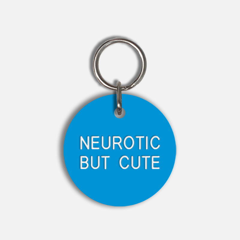 NEUROTIC BUT CUTE Large Pet Tag