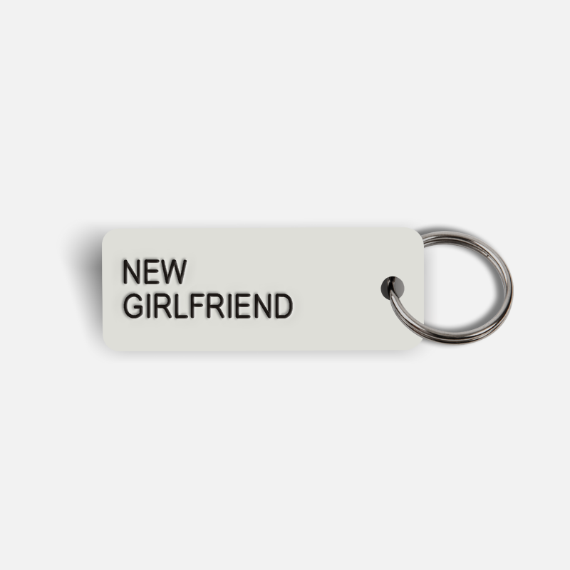 NEW GIRLFRIEND Keytag