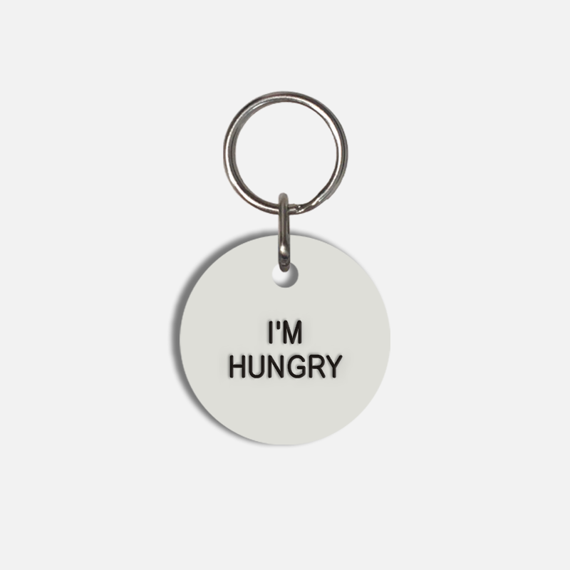 I'M HUNGRY Small Pet Tag