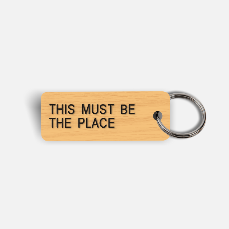 THIS MUST BE THE PLACE Keytag