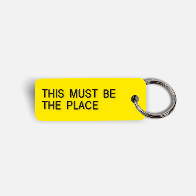 THIS MUST BE THE PLACE Keytag