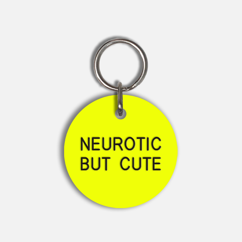 NEUROTIC BUT CUTE Large Pet Tag