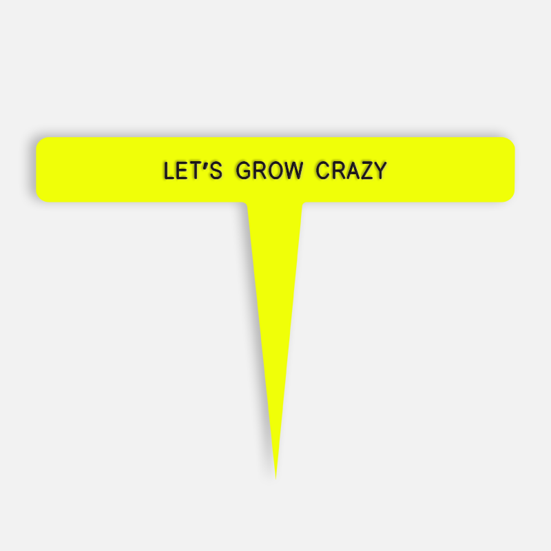 LET’S GROW CRAZY Caption