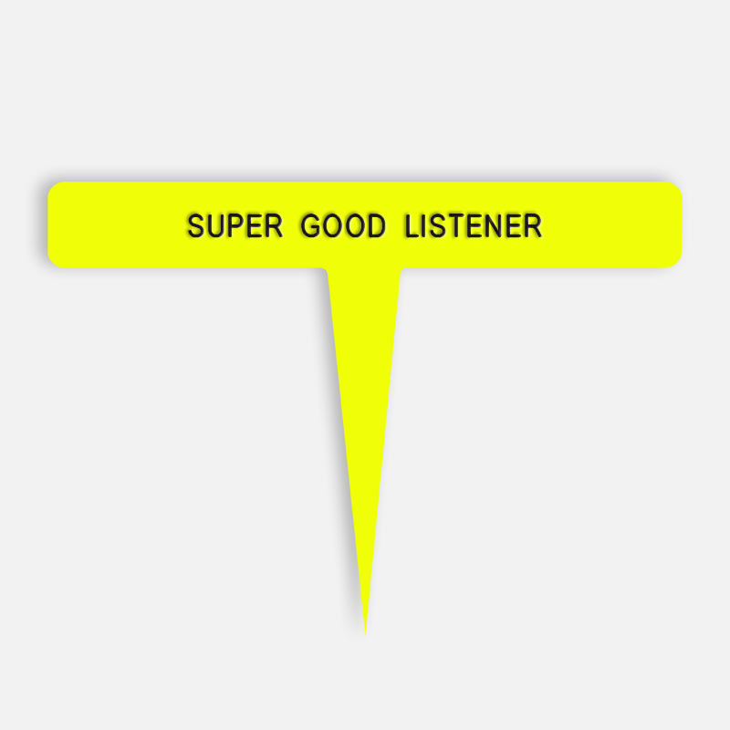 SUPER GOOD LISTENER Caption