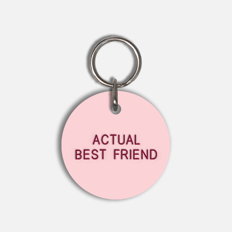 ACTUAL BEST FRIEND Large Pet Tag