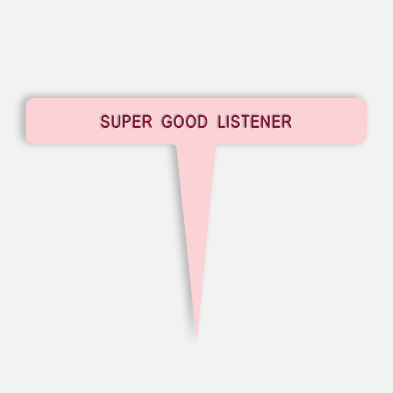 SUPER GOOD LISTENER Caption