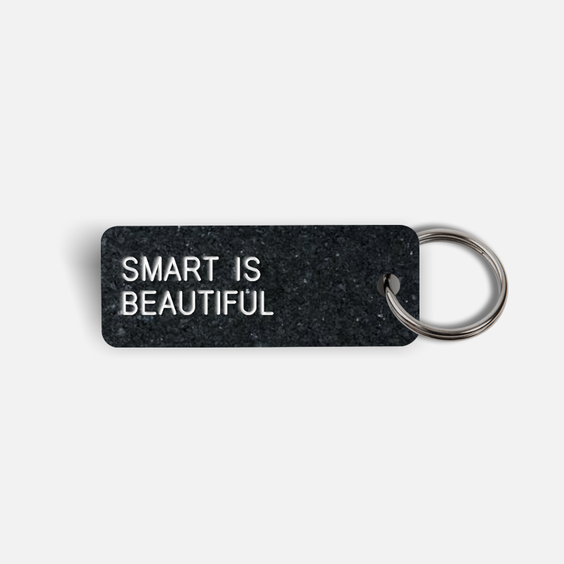 SMART IS BEAUTIFUL Keytag