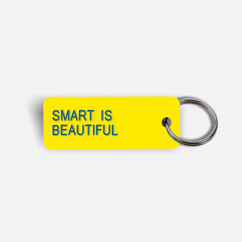 SMART IS BEAUTIFUL Keytag