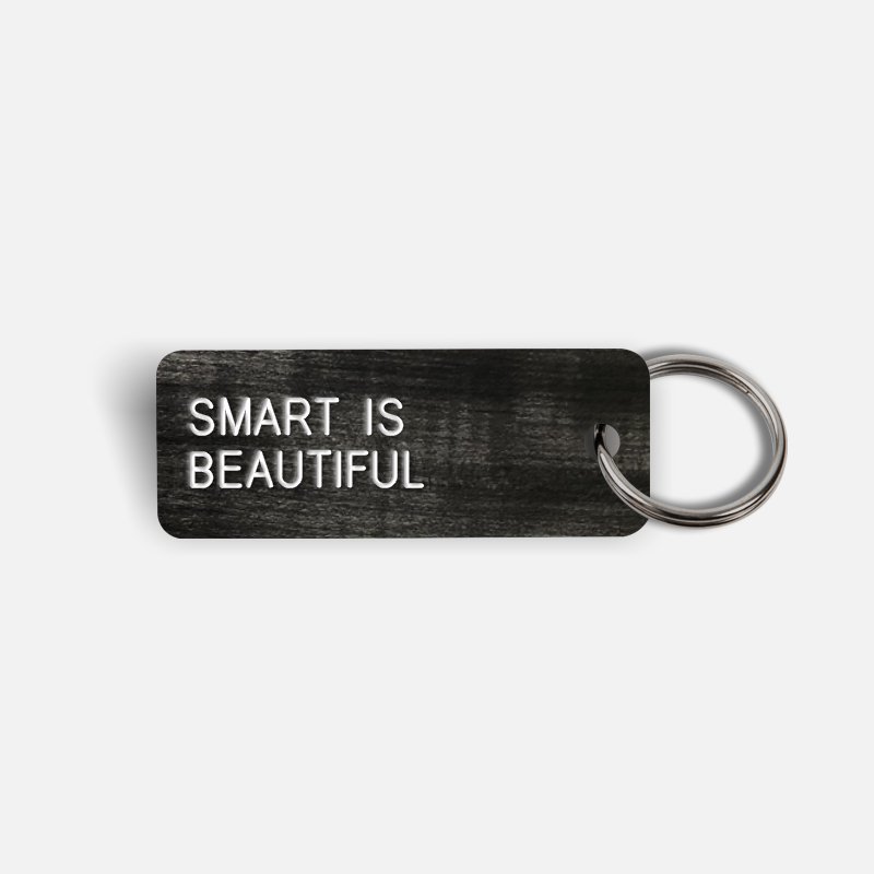 SMART IS BEAUTIFUL Keytag